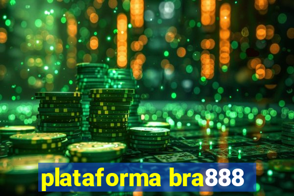 plataforma bra888